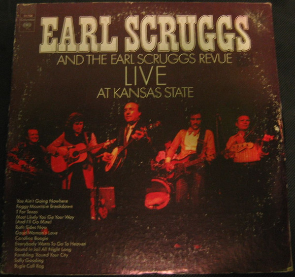 Earl Scruggs And The Earl Scruggs Revue - Live At Kansas State - Columbia, Columbia - 31758, C 31758 - LP, Album, RE 2357438893
