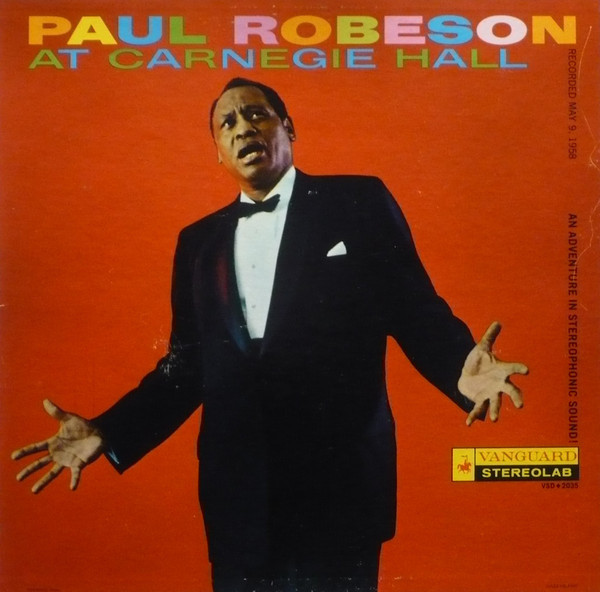 Paul Robeson - At Carnegie Hall - Vanguard - VSD-2035 - LP 2349681193