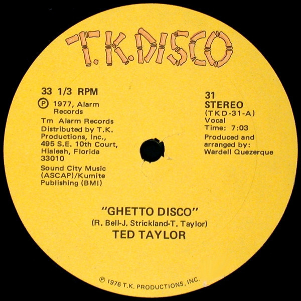 Ted Taylor - Ghetto Disco - T.K. Disco - 31 - 12" 2272633435