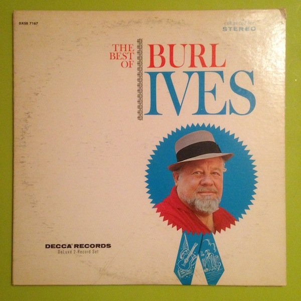 Burl Ives - The Best Of Burl Ives - Decca - DXSB 7167 - 2xLP, Comp, RE 2368894555