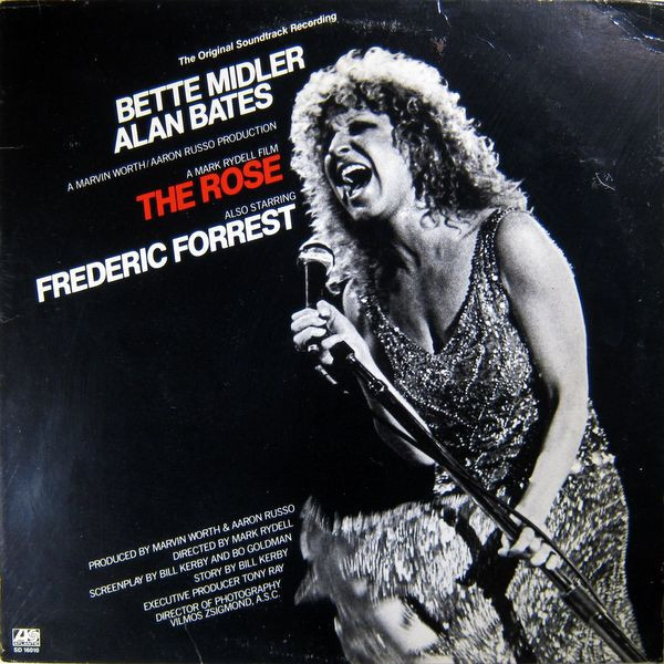 Bette Midler - The Rose - The Original Soundtrack Recording - Atlantic - SD 16010 - LP, Album, SP  2271377224