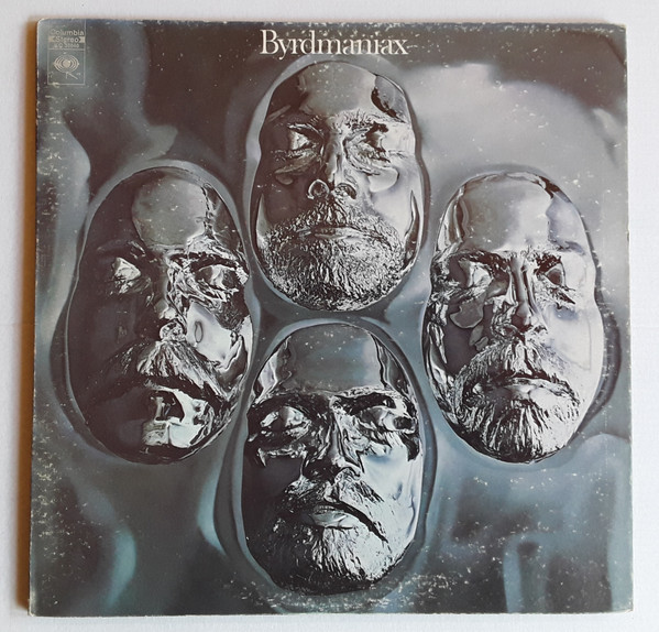 The Byrds - Byrdmaniax - Columbia - KC 30640 - LP, Album, Gat 2260596271