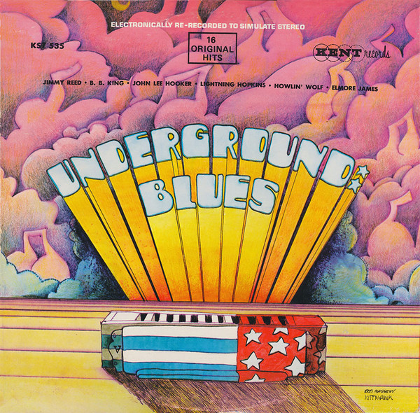 Various - Underground Blues - Kent - KST 535 - LP, Comp 2378985598
