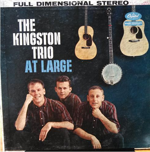 Kingston Trio - At Large - Capitol Records, Capitol Records - ST1199, ST-1199 - LP, Album, RE, Los 2260711882