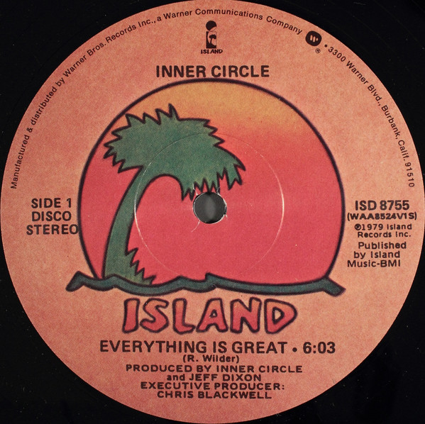 Inner Circle - Everything Is Great - Island Records - ISD 8755 - 12" 2350743331