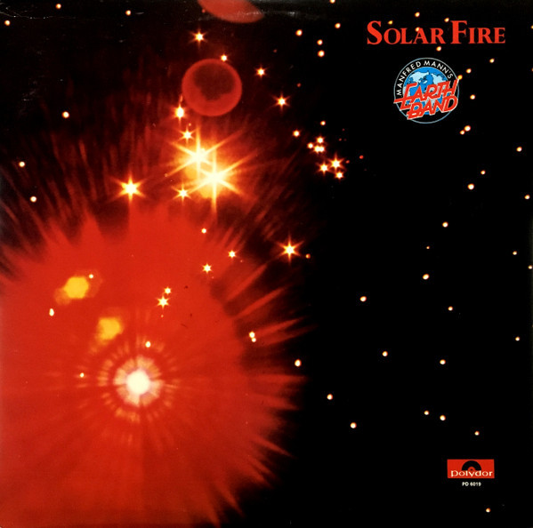 Manfred Mann's Earth Band - Solar Fire (LP, Album, Mon)