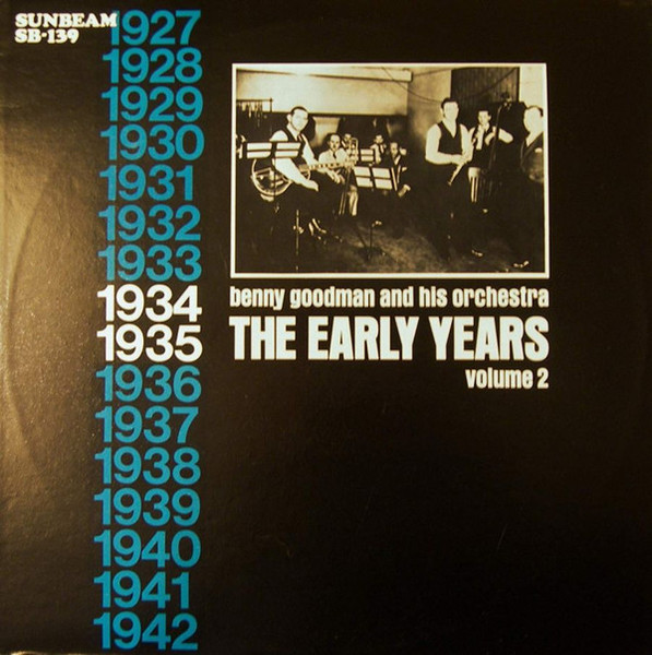 Benny Goodman - The Early Years - Volume 2 - Sunbeam (3) - SB-139 - LP, Comp, Mono, Ltd 2376189640