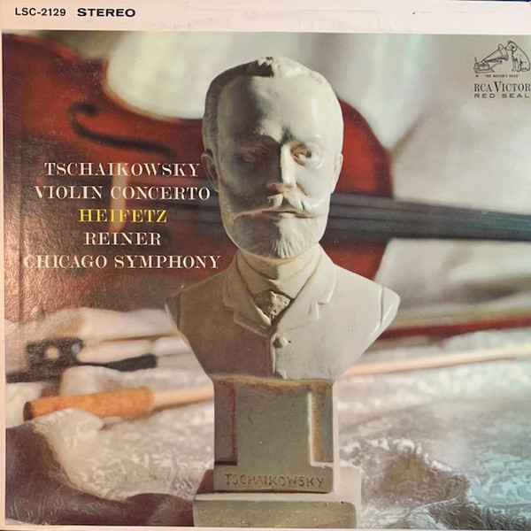 Pyotr Ilyich Tchaikovsky, Jascha Heifetz, The Chicago Symphony Orchestra, Fritz Reiner - Concerto For Violin In D Major - RCA Victor Red Seal, RCA Victor Red Seal - LSC 2129, LSC-2129 - LP, Album, RE, Ind 2286232696
