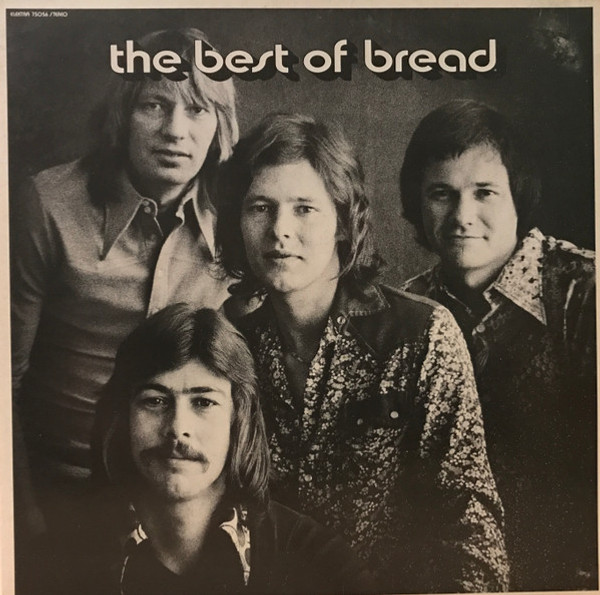 Bread - The Best Of Bread - Elektra, Elektra - EKS-75056, 75056 - LP, Comp, RE, PRC 2315309233