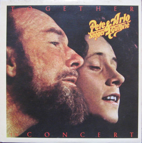 Pete Seeger & Arlo Guthrie - Pete Seeger & Arlo Guthrie Together In Concert - Reprise Records - 2R 2214 - 2xLP, Album, RE 2276844946