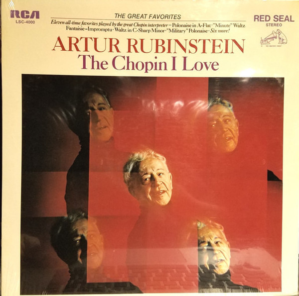 Fr√©d√©ric Chopin, Arthur Rubinstein - The Chopin I Love - RCA Red Seal - LSC-4000 - LP 2296721419