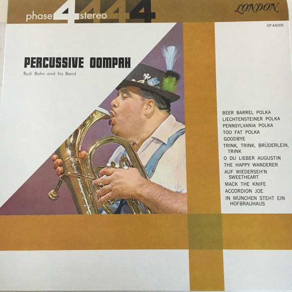 Rudi Bohn Und Sein Orchester - Percussive Oompah - London Records - SP 44009 - LP, Album, Gat 2316347245
