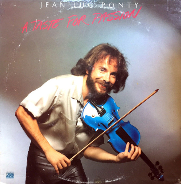 Jean-Luc Ponty - A Taste For Passion - Atlantic - SD 19253 - LP, Album, PR  2355192316