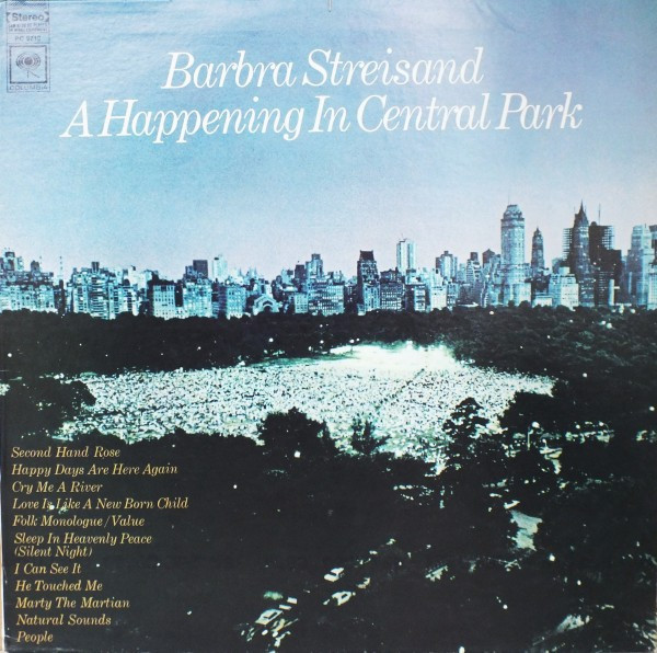 Barbra Streisand - A Happening In Central Park - Columbia, Columbia - PC 9710, 9710 - LP, Album, RE 2250413779