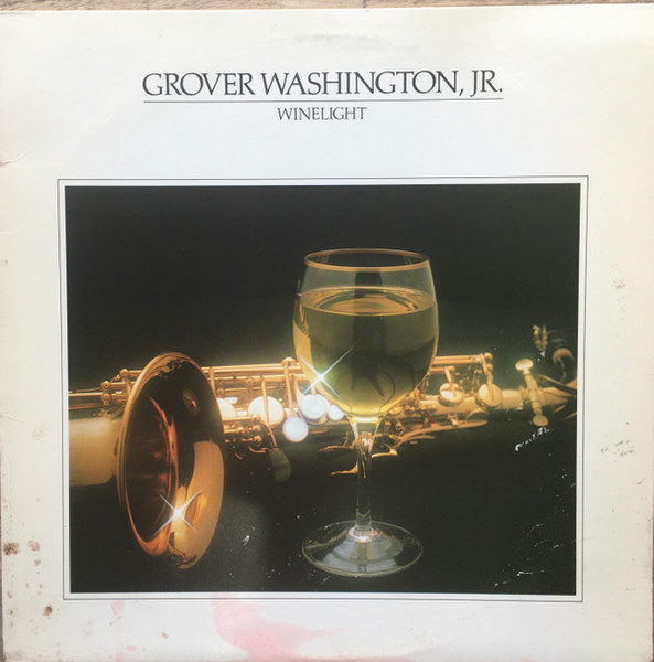 Grover Washington, Jr. - Winelight - Elektra - 6E-305 - LP, Album, SP  2312110579