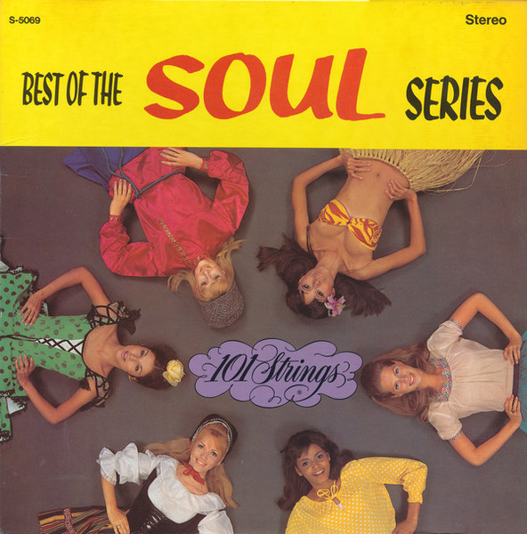 101 Strings - Best Of The Soul Series - Alshire - S-5069 - LP, Comp 2264776114