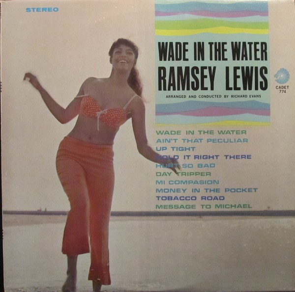 Ramsey Lewis - Wade In The Water - Cadet - LPS 774 - LP, Album 2309337697
