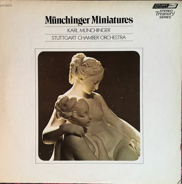 Karl M√ºnchinger, Stuttgarter Kammerorchester - M√ºnchinger Miniatures - London Records, London Records, London Records - STS 15073, STS15073, STS.15073 - LP, Album, RE, FFR 2255772706