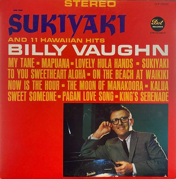 Billy Vaughn - Sukiyaka - Dot Records, Dot Records - DLP 25523, DLP 25,523 - LP 2389022869