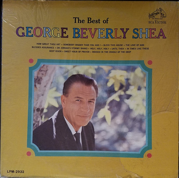George Beverly Shea - The Best Of George Beverly Shea - RCA Victor - LPM-2932 - LP, Comp, Mono, RE 2283319867