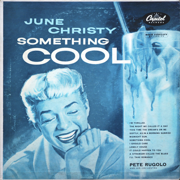 June Christy - Something Cool - Capitol Records, Capitol Records, Capitol Records - T 516, T516, T-516 - LP, Album, Mono, RP 2360329933