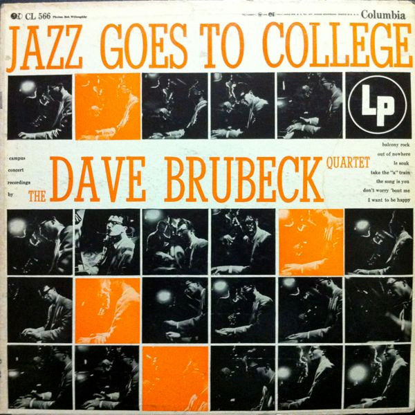 The Dave Brubeck Quartet - Jazz Goes To College - Columbia - CL 566 - LP, Album, Mono, RP, Lam 2376451834
