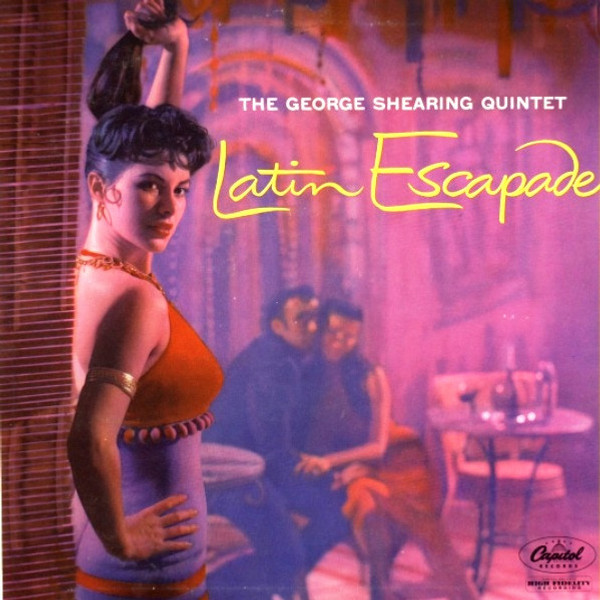 The George Shearing Quintet - Latin Escapade - Capitol Records, Capitol Records - T 737, T-737 - LP, Album, Mono, RP, Scr 2383654780