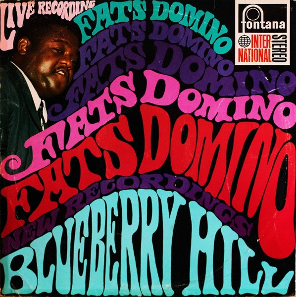 Fats Domino - Blueberry Hill - Fontana International, Fontana - 858 038 FPY - LP, Album 2250952621