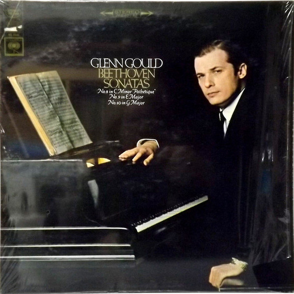 Glenn Gould, Ludwig van Beethoven - Sonatas No. 8 In C Minor "Path√©tique", No. 9 In E Major, No. 10 In G Major - Columbia Masterworks - MS 6945 - LP, Album 2354962741