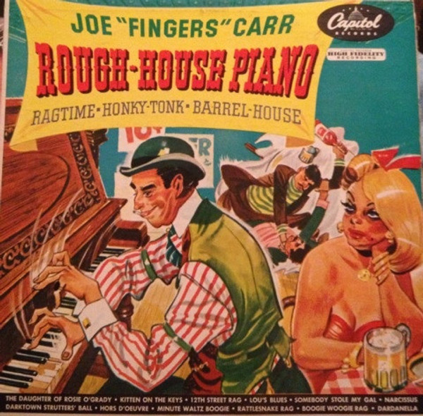 Joe "Fingers" Carr - Rough House Piano - Capitol Records, Capitol Records - T345, T-345 - LP, Album, RE 2383762456