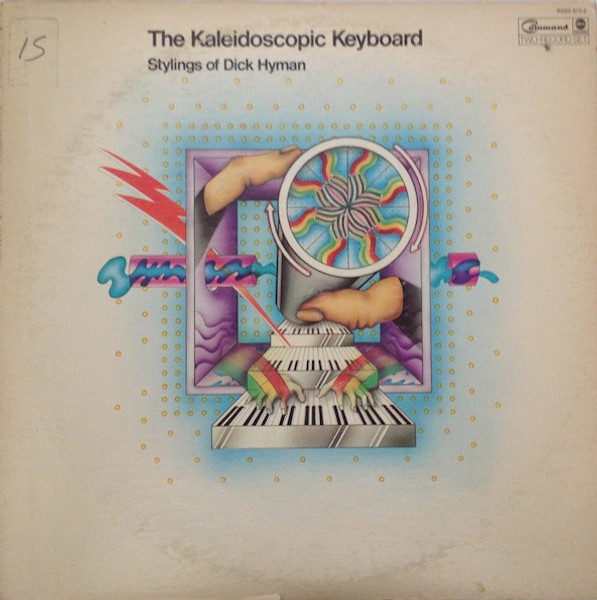 Dick Hyman - The Kaleidoscopic Keyboard - Command, ABC Records - RSSD 973-2 - 2xLP, Comp 2281154032