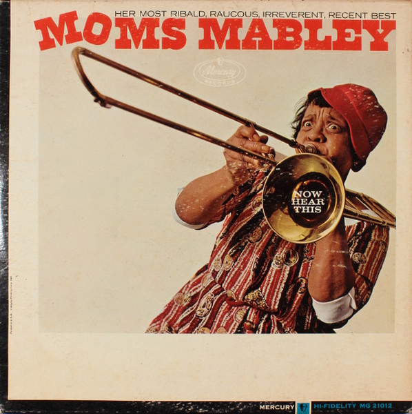 Moms Mabley - Now Hear This! - Mercury, Mercury - MG 21012, MG-21012 - LP, Album, Mono, Ric 2281174315