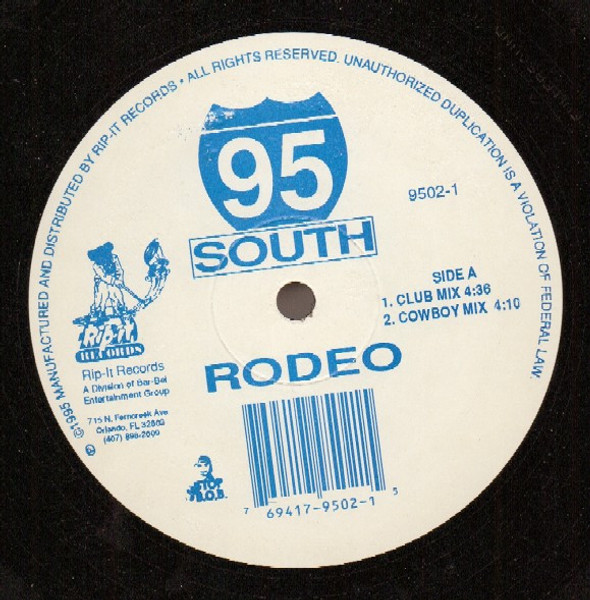 95 South - Rodeo - Rip-It Records - 9502-1 - 12" 2390121181