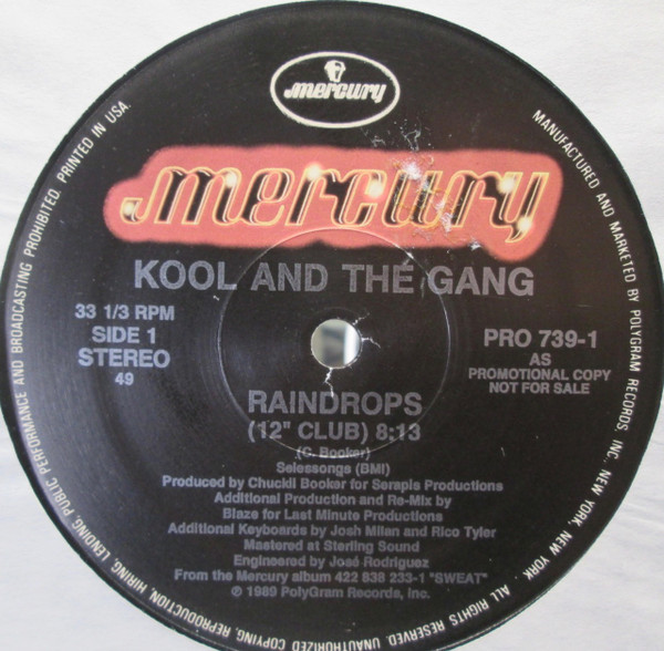 Kool & The Gang - Raindrops - Mercury - PRO 739-1 - 12", Promo 2350749187