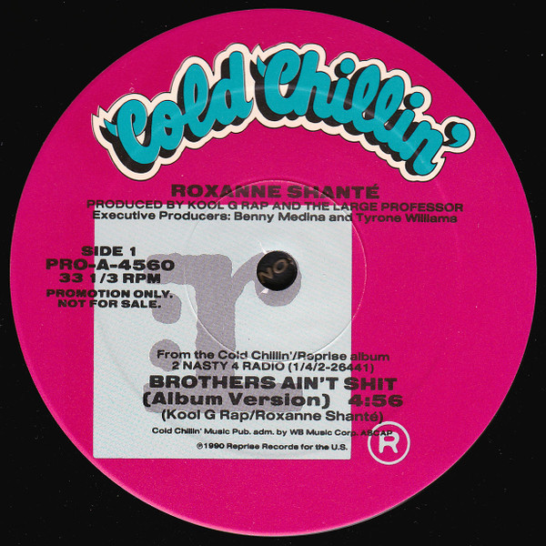 Roxanne Shanté - Brothers Ain't Shit (Album Version) - Cold Chillin' - PRO-A-4560 - 12", Single, Promo 2294663260