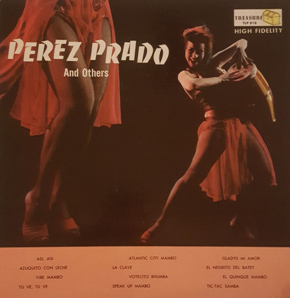 Perez Prado - Perez Prado And Others - Treasure Productions - TLP 818 - LP, Album, Mono, Lam 2304772654