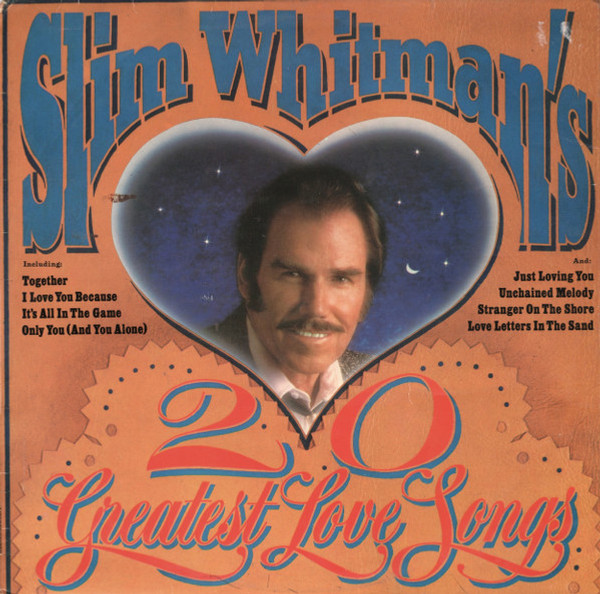 Slim Whitman - Slim Whitman's 20 Greatest Love Songs - United Artists Records - UAG 30270 - LP, Comp 2349527530
