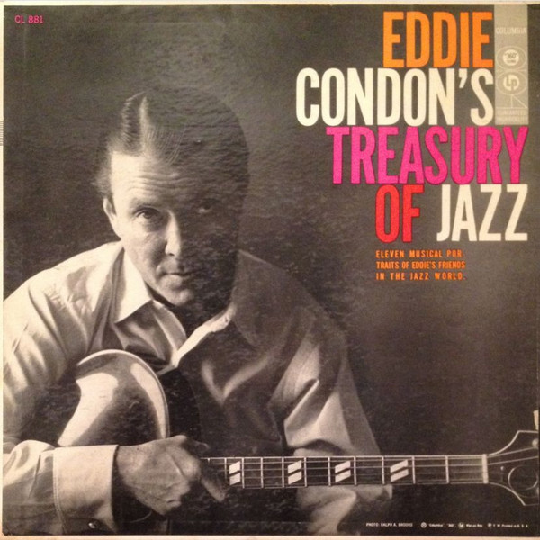 Eddie Condon And His All-Stars - Eddie Condon's Treasury Of Jazz - Columbia - CL 881 - LP, Album, Mono 2300936044