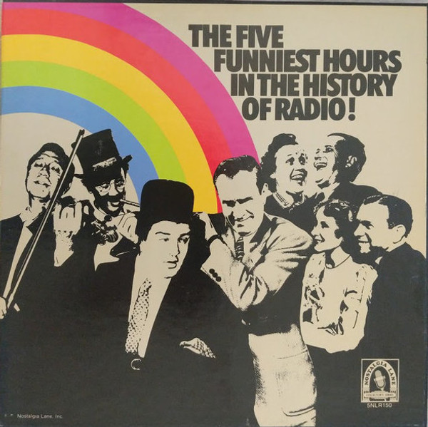 Various - The Five Funniest Hours In The History Of Radio! - Nostalgia Lane, Nostalgia Lane - 5NLR150, 5NRL-150 - 5xLP 2379195052