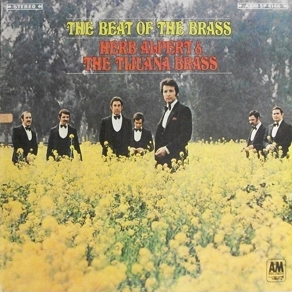 Herb Alpert & The Tijuana Brass - The Beat Of The Brass - A&M Records - SP-4146 - LP, Album, Ter 2349649540