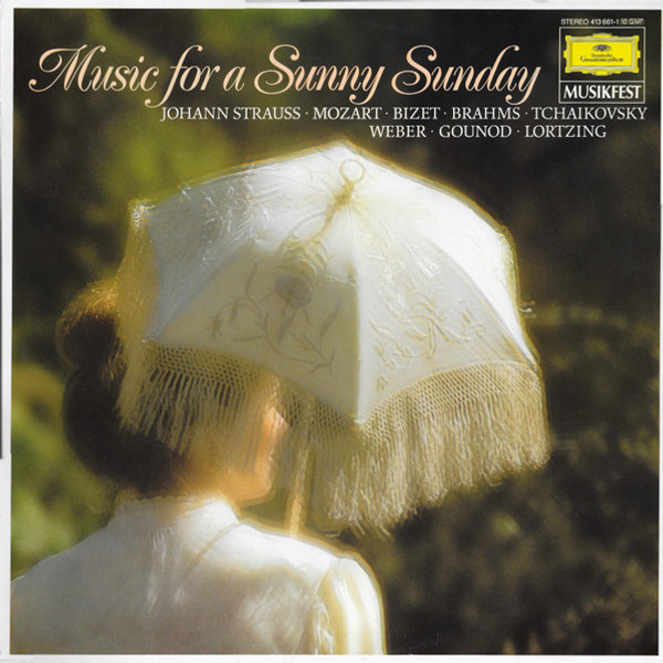 Various - Music For A Sunny Sunday - Deutsche Grammophon, Musikfest - 413 661-1 - LP, Comp 2383812937