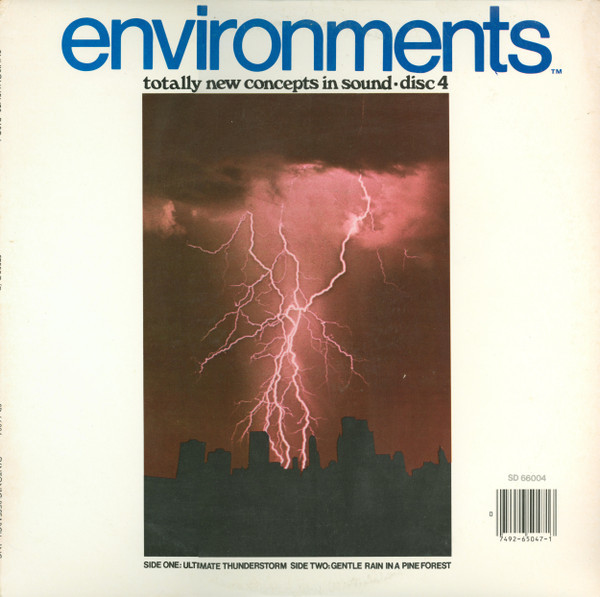 No Artist - Environments (Totally New Concepts In Sound - Disc 4 - Ultimate Thunderstorm / Gentle Rain In A Pine Forest) (LP, RE)