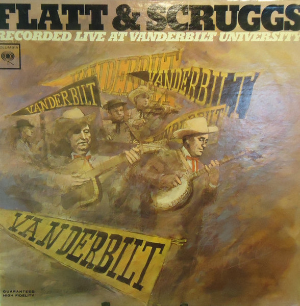 Flatt & Scruggs - Recorded Live At Vanderbilt University - Columbia - CL 2134 - LP, Album, Mono 2477462405