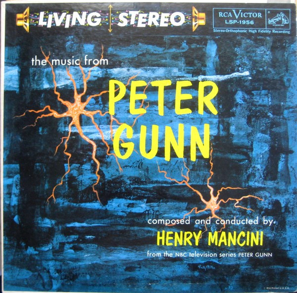 Henry Mancini - The Music From Peter Gunn - RCA Victor, RCA Victor - LSP-1956, LSP 1956 - LP, Album, Ind 2452507463