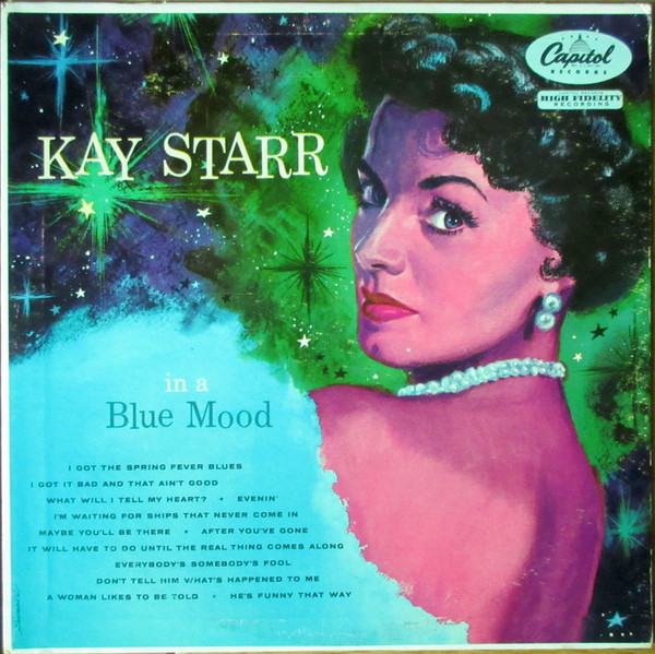 Kay Starr - In A Blue Mood - Capitol Records - T-580 - LP, Album, Mono 2533624890