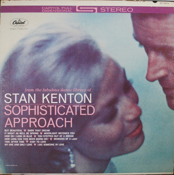 Stan Kenton - Sophisticated Approach - Capitol Records, Capitol Records - ST 1674, ST-1674 - LP, Album 2440782701