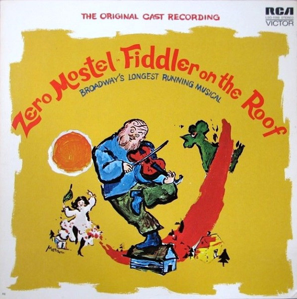 "Fiddler On The Roof" Original Broadway Cast - Zero Mostel In Fiddler On The Roof (The Original Cast Recording) - RCA Victor, RCA Victor - LSO-1093, LSO-1093 RE - LP, Album, RE, Hol 2503005149