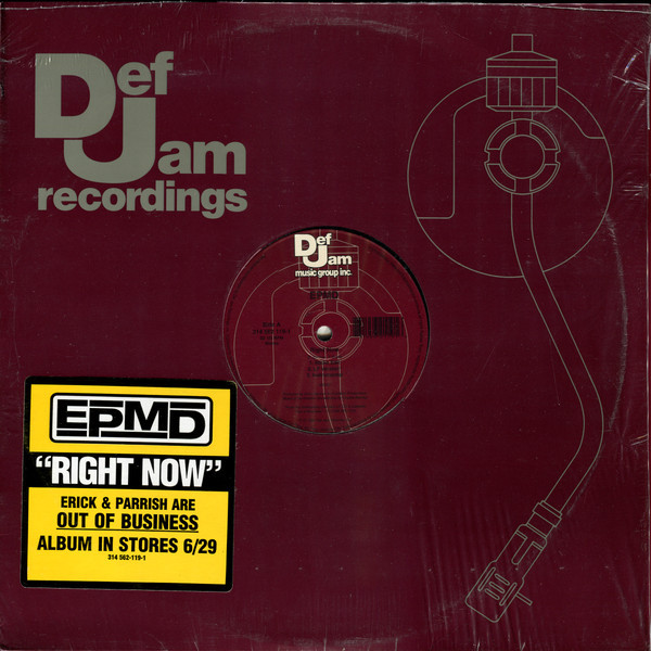 EPMD - Right Now - Def Jam Recordings - 314 562 119-1 - 12" 2471578793