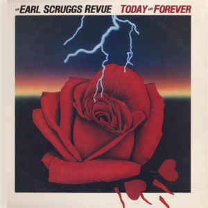 Earl Scruggs Revue - Today And Forever - Columbia - JC 36084 - LP, Album 2417031659