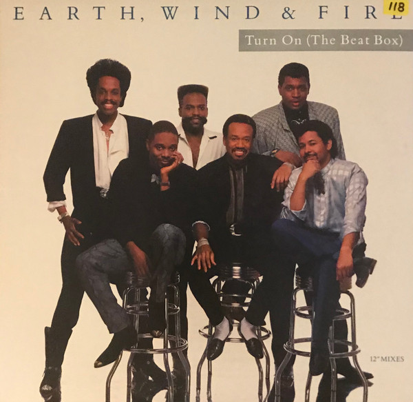 Earth, Wind & Fire - Turn On (The Beat Box) - Columbia - 44 08140 - 12", Maxi 2491826492
